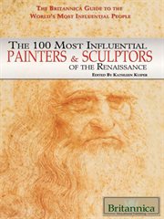 The 100 most influential painters & sculptors of the Renaissance cover image cdn