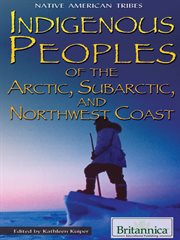 Indigenous peoples of the Arctic, Subarctic, and Northwest Coast cover image cdn