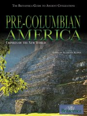 Pre-Columbian America: empires of the New World cover image cdn