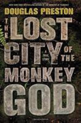 The Lost City of the Monkey God cover image