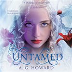Untamed: a splintered companion cover image cdn