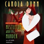 Mistletoe and murder: a Daisy Dalrymple mystery cover image cdn