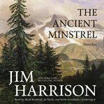The ancient minstrel: novellas cover image cdn