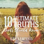 10 ultimate truths girls should know cover image cdn