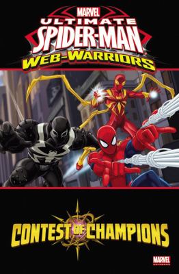 Ultimate Spider-Man web-warriors. Contest of champions cover image