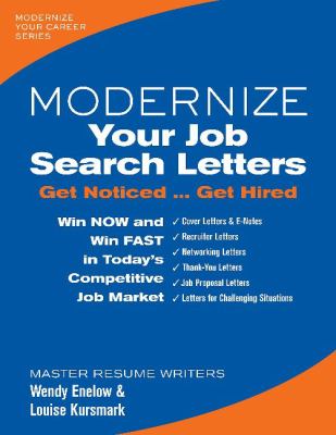 Modernize your job search letters : get noticed ... get hired cover image