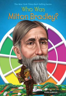 Who was Milton Bradley? cover image