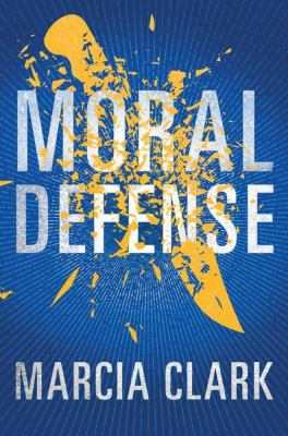 Moral defense : a Samantha Brinkman legal thriller  cover image cdn