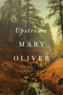 Upstream: selected essays cover image