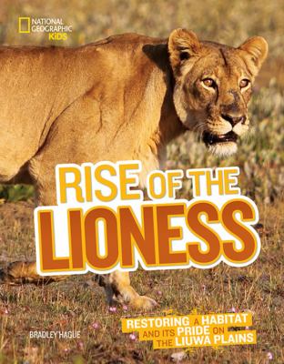 Rise of the lioness : restoring a habitat and its pride on the Liuwa Plains  cover image cdn