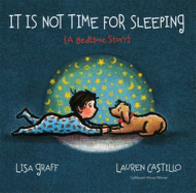 It is not time for sleeping : (a bedtime story) cover image