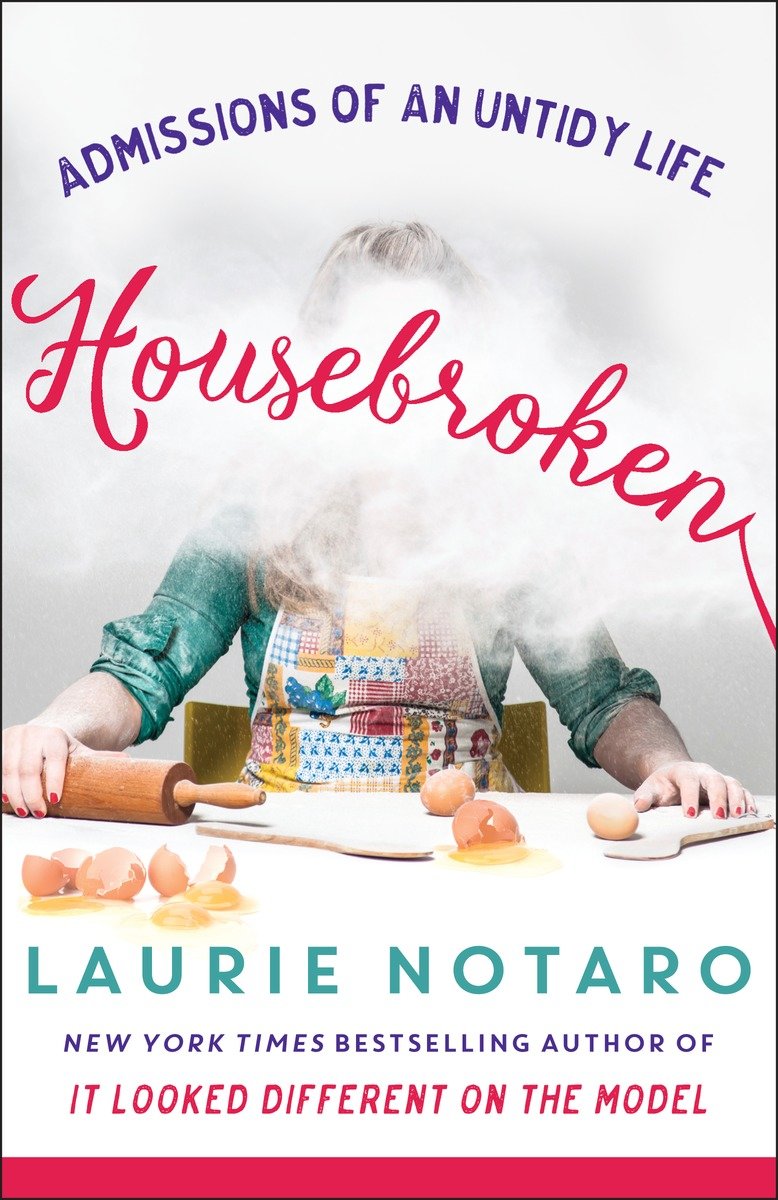 Housebroken admissions of an untidy life cover image cdn