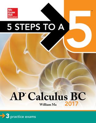 5 Steps to a 5 AP Calculus BC 2017 AP calculus BC 2017 cover image
