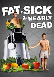 Fat, sick, & nearly dead cover image cdn