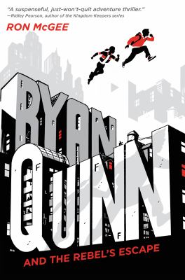 Ryan Quinn and the Rebel's escape cover image