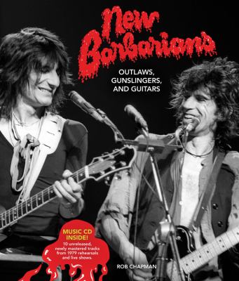 New Barbarians : outlaws, gunslingers, and guitars  cover image cdn