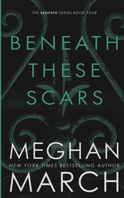 Beneath these scars cover image