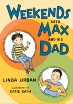 Weekends with Max and his dad cover image
