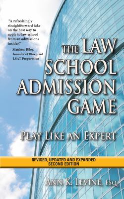 The law school admission game : play like an expert  cover image cdn