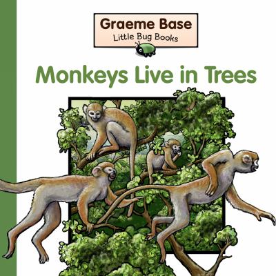 Monkeys live in trees : a fold-out book of animal homes cover image