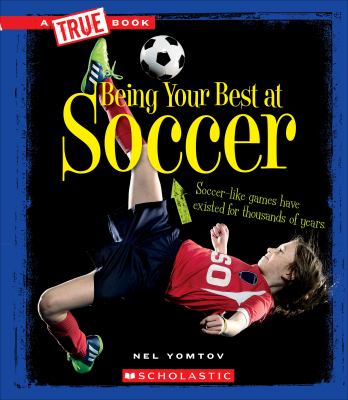 Being your best at soccer cover image