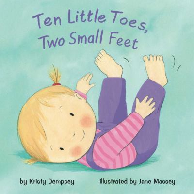 Ten little toes, two small feet cover image
