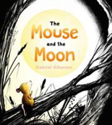 The mouse and the moon cover image