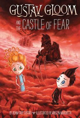 Gustav Gloom and the Castle of Fear  cover image cdn