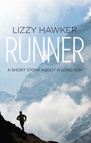 Runner: a short story about a long run cover image cdn