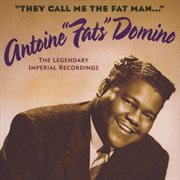 They call me the fat man (the legendary imperial recordings) cover image cdn