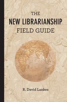 The new librarianship field guide cover image