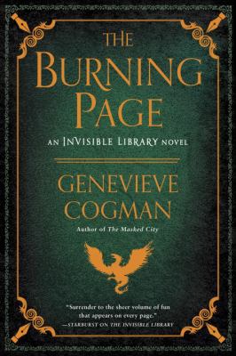 The burning page : an invisible library novel cover image