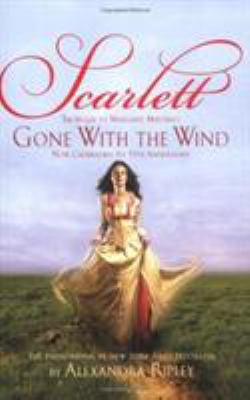 Scarlett : the sequel to Margaret Mitchell's Gone with the wind cover image