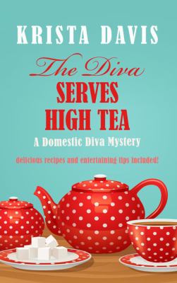 The diva serves high tea cover image