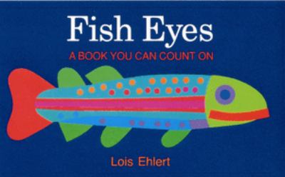 Fish eyes : a book you can count on  cover image cdn