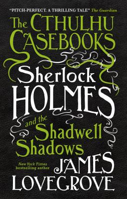 Sherlock Holmes and the Shadwell shadows cover image