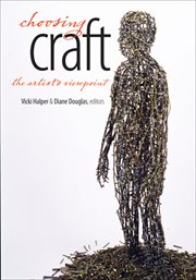 Choosing craft: the artist's viewpoint cover image cdn