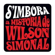 S'imbora - a história de wilson simonal cover image cdn