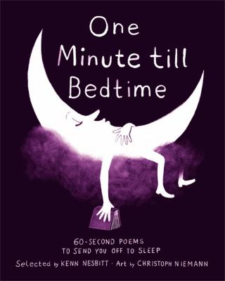 One minute till bedtime : 60-second poems to send you off to sleep cover image