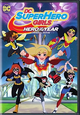 DC superhero girls. Hero of the year original movie cover image