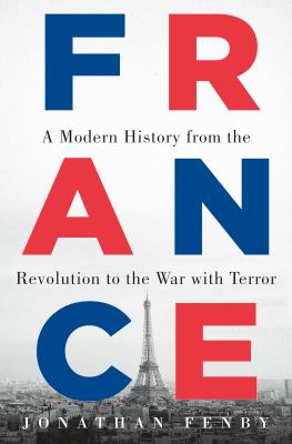 France : a modern history from the Revolution to the war with terror  cover image cdn