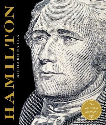 Alexander Hamilton : the illustrated biography cover image