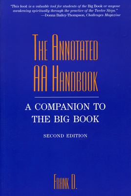 The annotated AA handbook : a companion to the Big book cover image