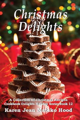 Christmas delights cookbook cover image