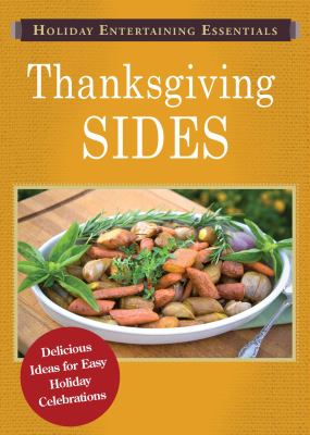 Holiday entertaining essentials  Thanksgiving sides cover image