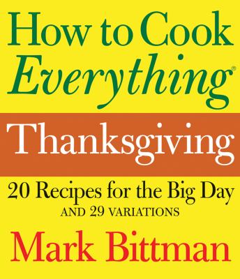How to cook everything Thanksgiving cover image