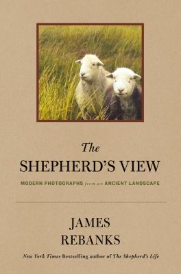 The shepherd's view : modern photographs from an ancient landscape cover image