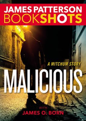 Malicious : a Mitchum story  cover image cdn
