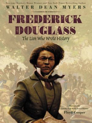 Frederick Douglass : the lion who wrote history cover image