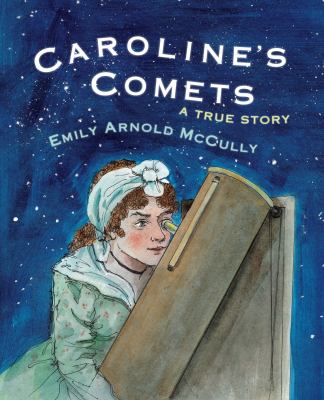 Caroline's comets : a true story cover image